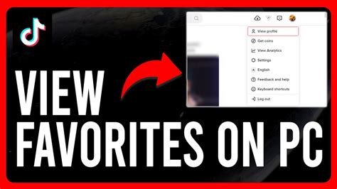 how to go to favorites on tiktok pc|How to Get Favorites on Tiktok PC 2024